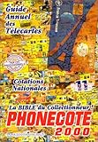 Guide annuel des télécartes