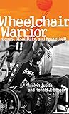 Wheelchair Warrior: Gangs, Disability, and Basketball