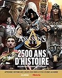 Assassin's Creed: 2 500 ans d'histoire