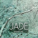Jade : Songlines