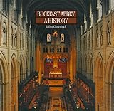 Buckfast Abbey: A History