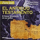 Para leer el Antiguo Testamento: El Primer Testamento