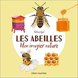 Les abeilles: Mon imagier nature