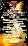 Sega Saturn Unauthorized Game Secrets, Volume 1: The
